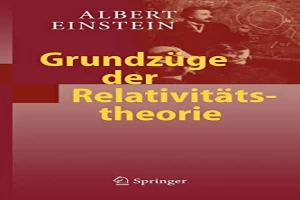 Grundzüge der Relativitätstheorie